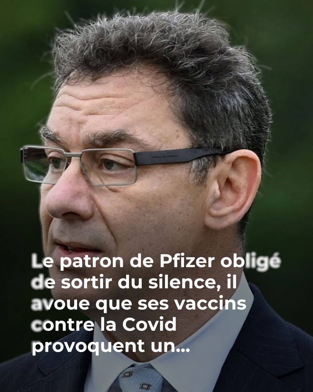 Déclaration choc autour de Pfizer…