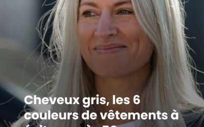 Cheveux gris, les 6 couleurs de vêtements à éviter après 50 ans pour ne pas paraître 10 ans de plus