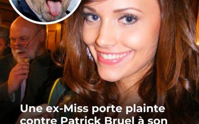 Une ex-Miss porte plainte contre Patrick Bruel pour viol : “J’étais face à un animal, la sueur au front”