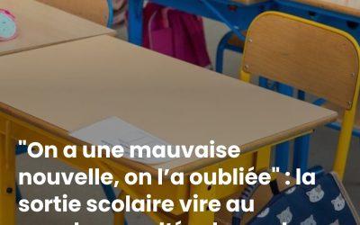 “On a une mauvaise nouvelle, on l’a oubliée” : la sortie scolaire vire au cauchemar, l’école perd deux élèves en Franche-Comté