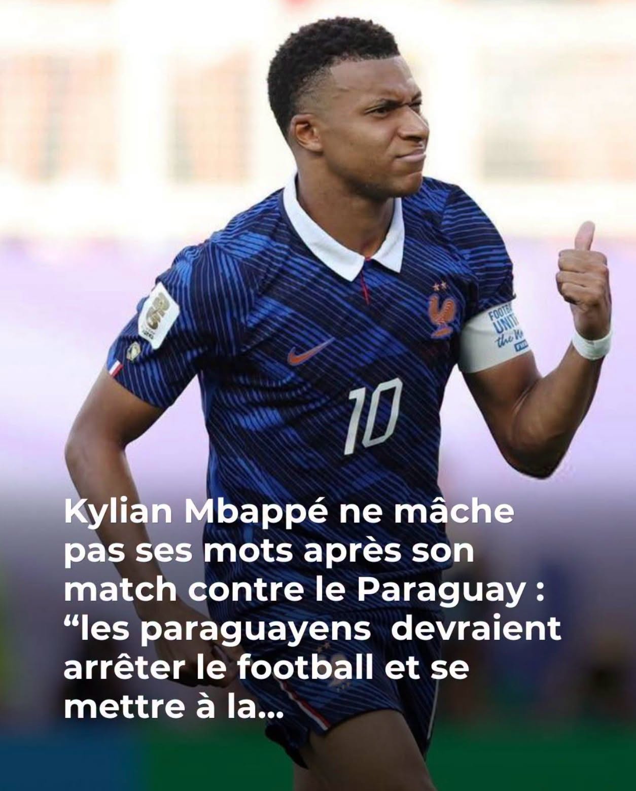 « Je me suis énervé » : Kylian Mbappé révèle une friction pendant le match contre le Paraguay