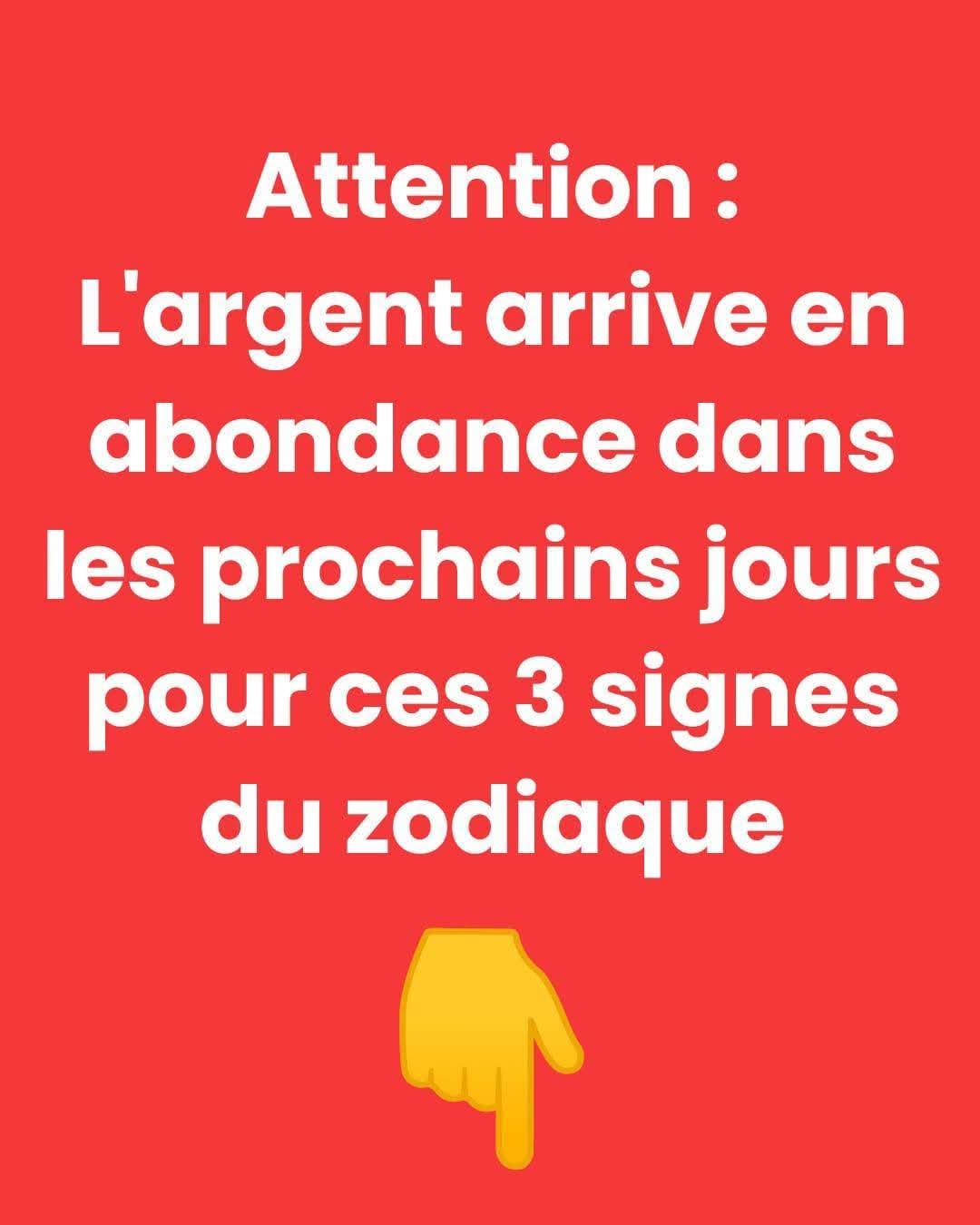 Attention : L’argent arrive en abondance dans les prochains jour pour ces 4 signes du zodiaque